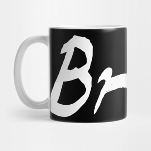 Bruh. Mug